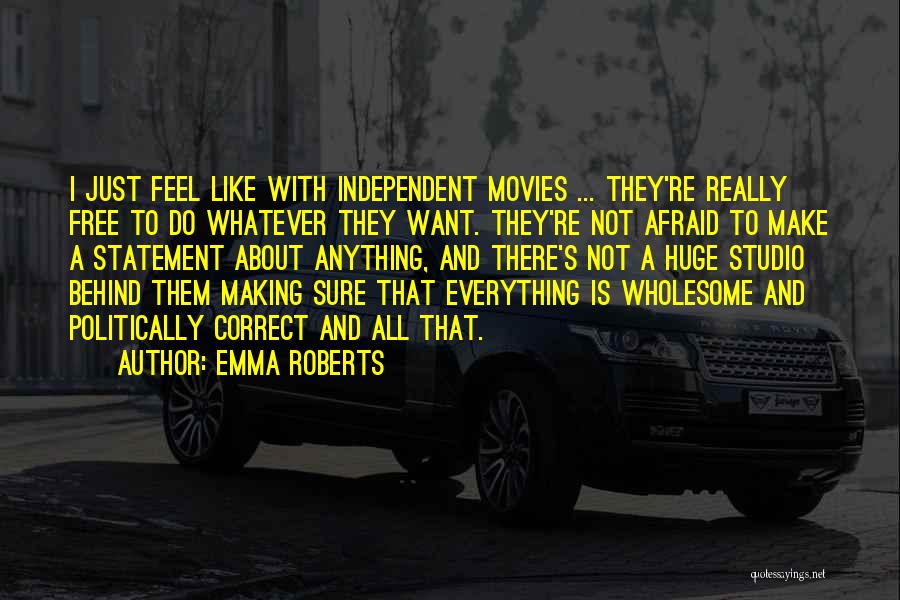 Emma Roberts Quotes 340503