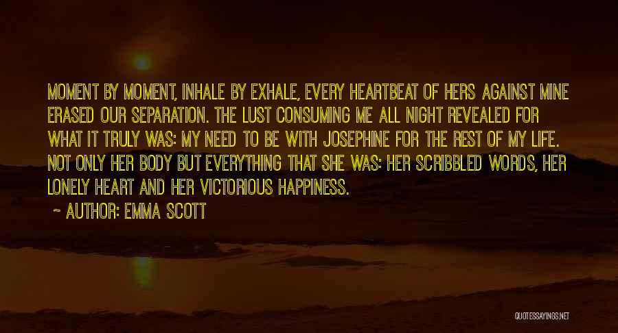 Emma Scott Quotes 1499202