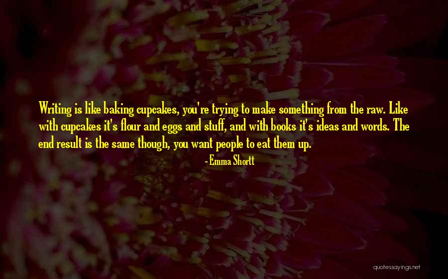 Emma Shortt Quotes 812061