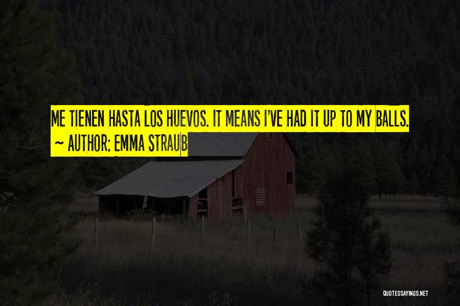 Emma Straub Quotes 563144