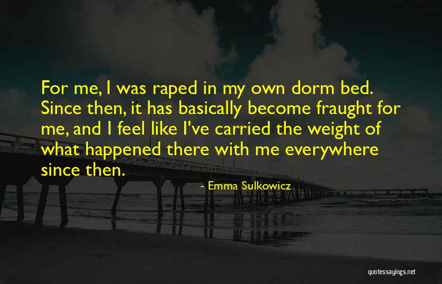 Emma Sulkowicz Quotes 214775