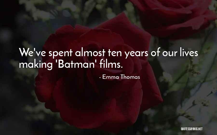 Emma Thomas Quotes 150548 Emma Thomas Quotes 150548