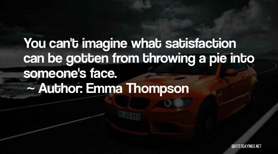 Emma Thompson Quotes 1063473