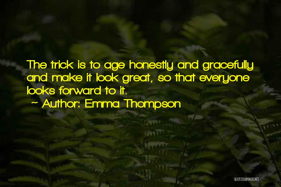 Emma Thompson Quotes 1067246