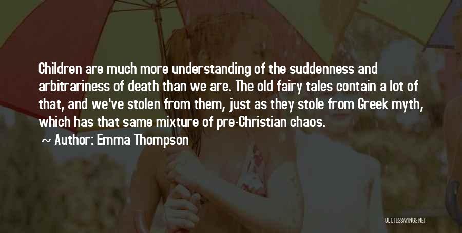 Emma Thompson Quotes 1118023