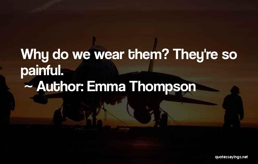 Emma Thompson Quotes 1347329