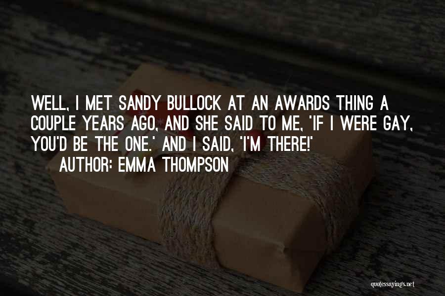 Emma Thompson Quotes 2088467