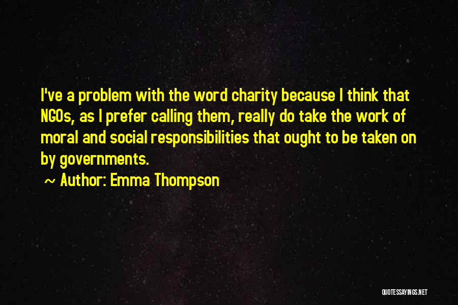 Emma Thompson Quotes 2224470