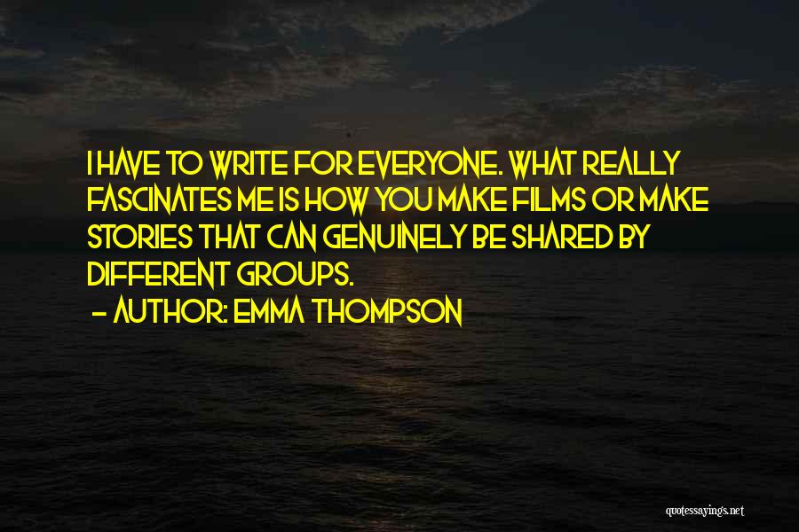 Emma Thompson Quotes 2237566