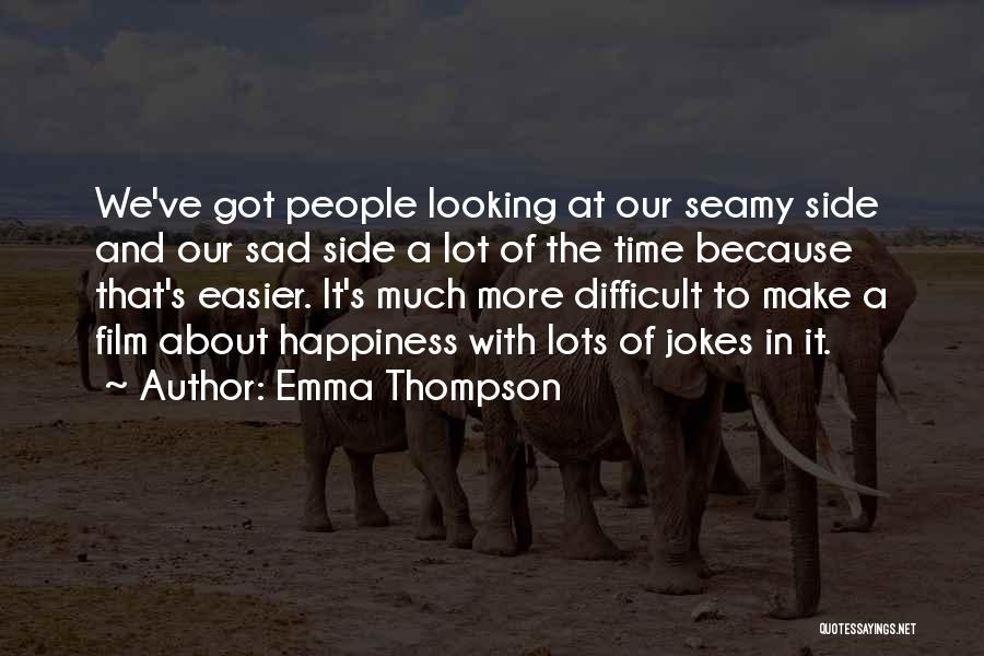 Emma Thompson Quotes 256043