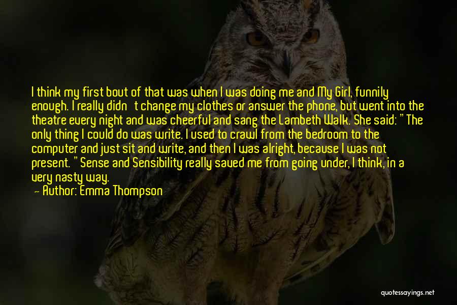 Emma Thompson Quotes 686868
