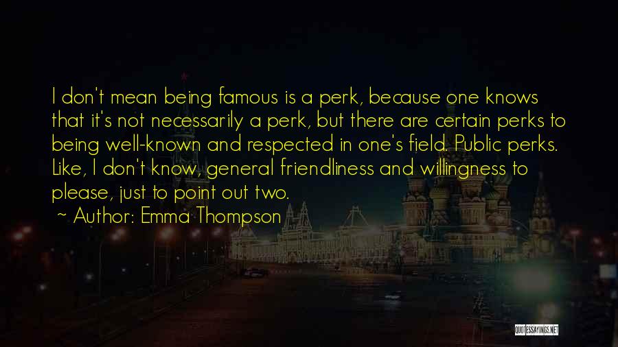 Emma Thompson Quotes 718452