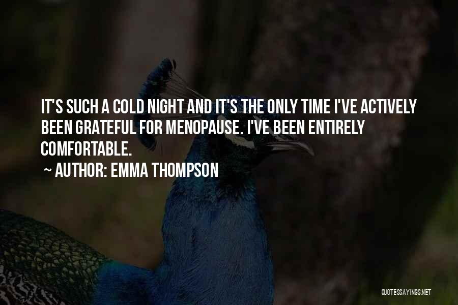 Emma Thompson Quotes 738213