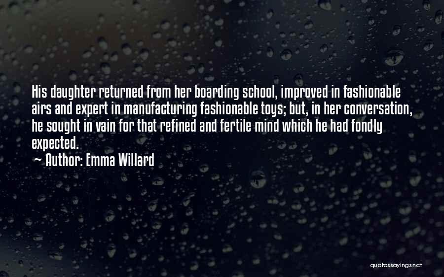 Emma Willard Quotes 1189150