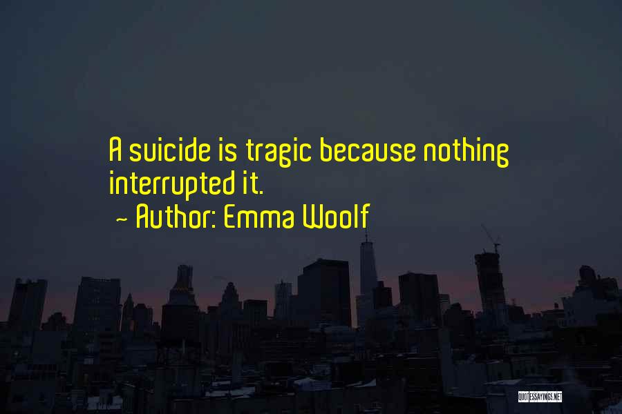 Emma Woolf Quotes 1431308