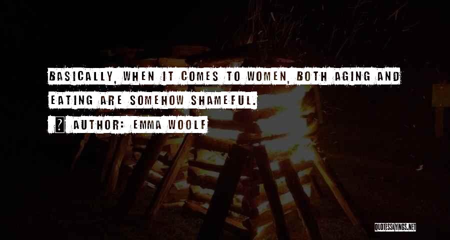 Emma Woolf Quotes 206867
