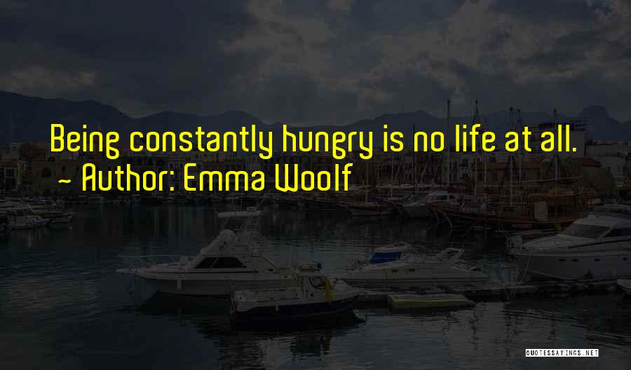 Emma Woolf Quotes 2190292