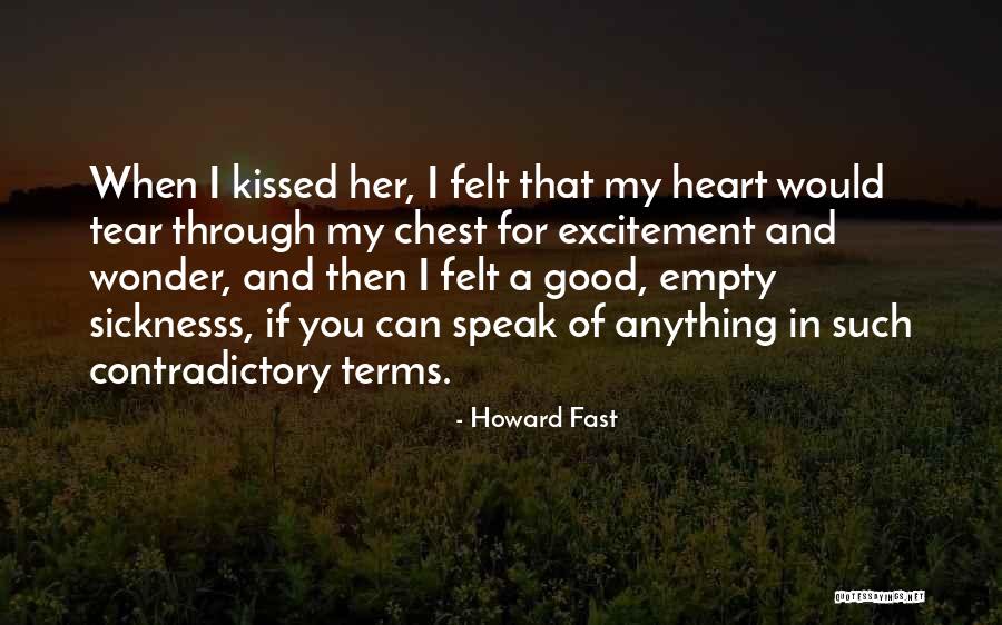 Emmalyn Estrada Quotes By Howard Fast Emmalyn Estrada Quotes By Howard Fast