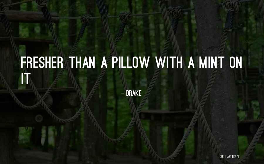 Emmanouil Alevropoulos Quotes By Drake Emmanouil Alevropoulos Quotes By Drake