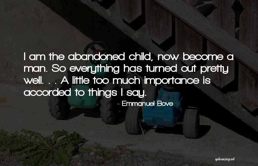 Emmanuel Bove Quotes 1099378