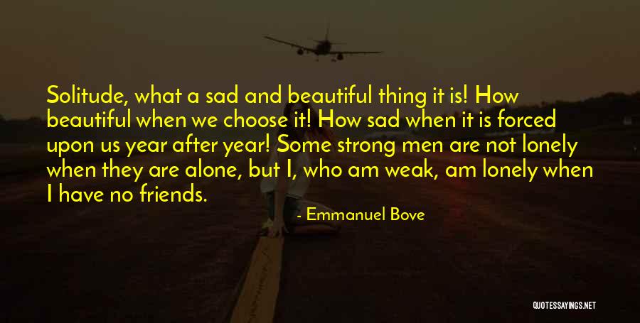 Emmanuel Bove Quotes 1536343