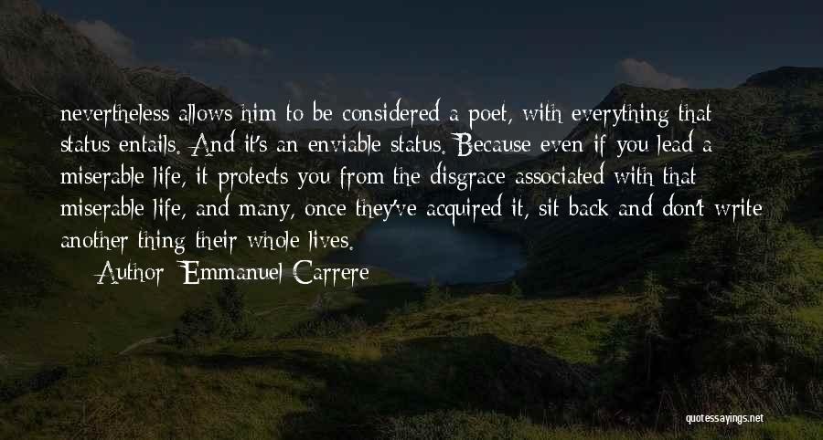 Emmanuel Carrere Quotes 2089639