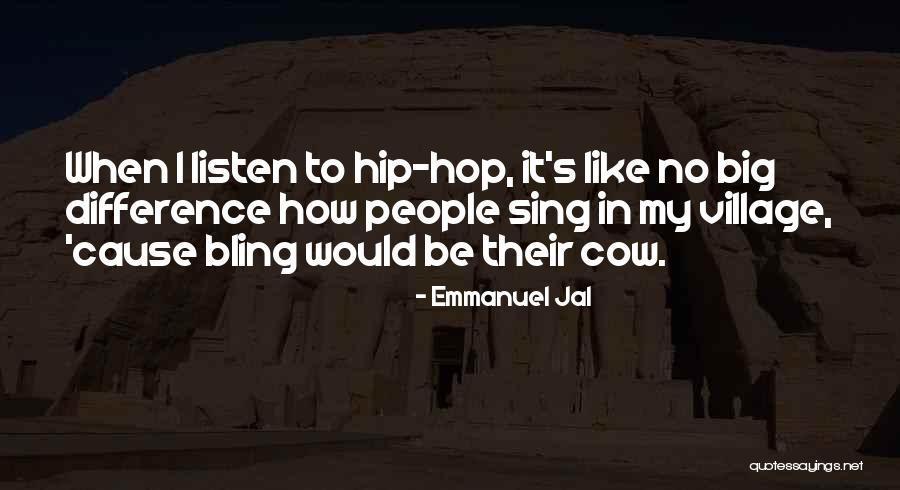 Emmanuel Jal Quotes 1959091