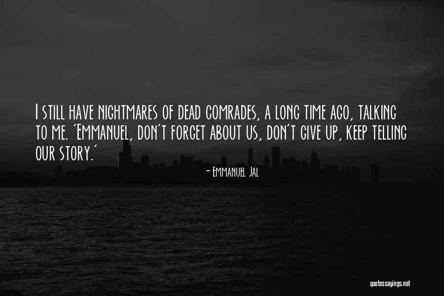 Emmanuel Jal Quotes 487333 Emmanuel Jal Quotes 487333