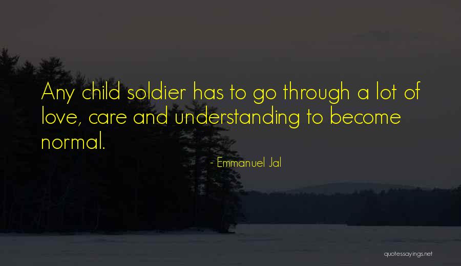 Emmanuel Jal Quotes 922102