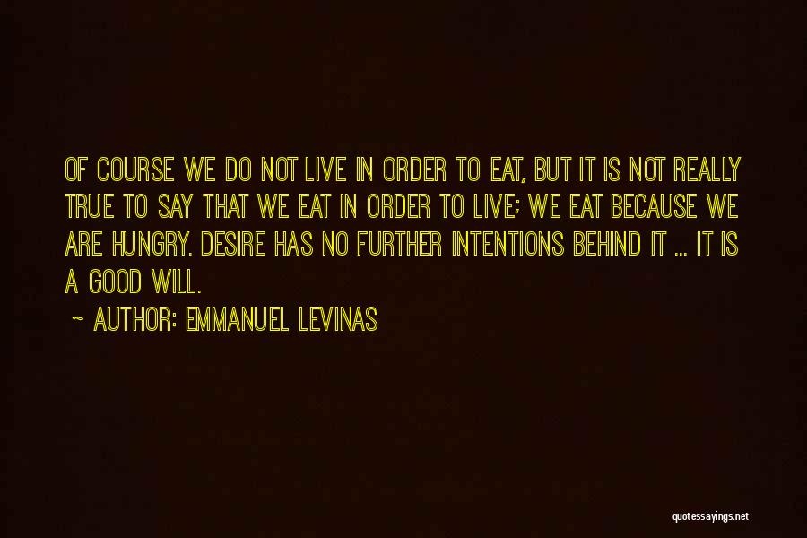 Emmanuel Levinas Quotes 1124867