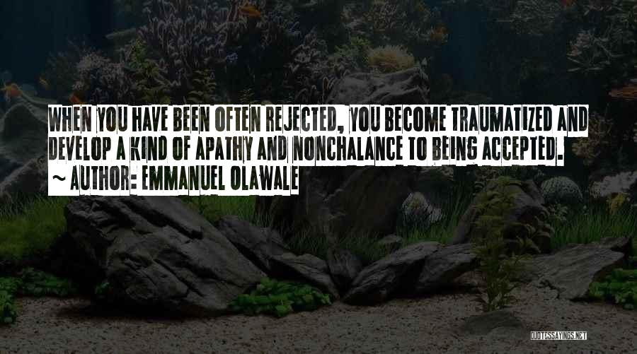 Emmanuel Olawale Quotes 669247