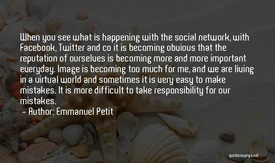 Emmanuel Petit Quotes 529011