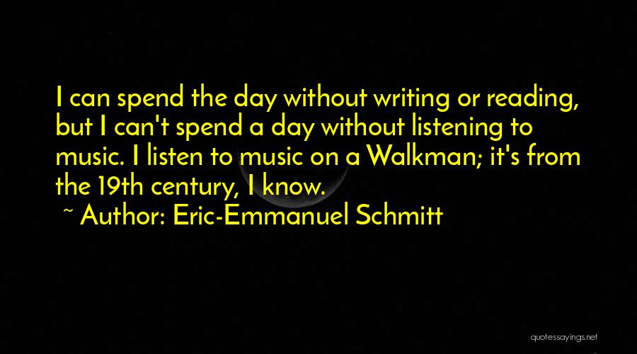 Emmanuel Schmitt Quotes By Eric-Emmanuel Schmitt