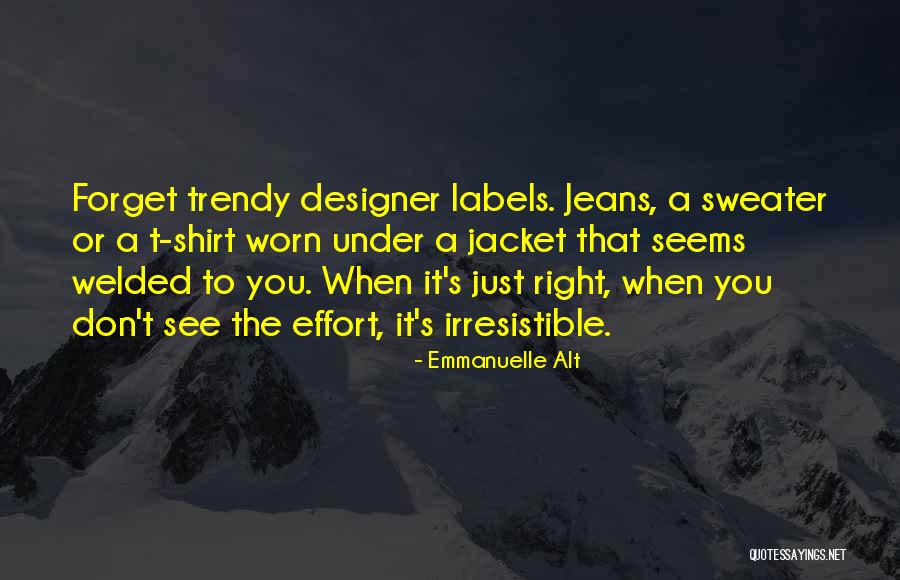 Emmanuelle Alt Quotes 1708804