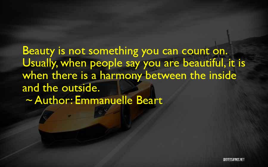 Emmanuelle Beart Quotes 215896