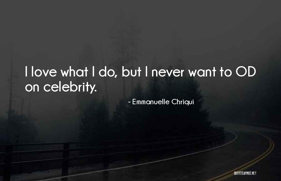 Emmanuelle Chriqui Quotes 129901 Emmanuelle Chriqui Quotes 129901