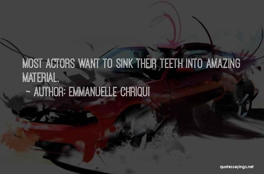 Emmanuelle Chriqui Quotes 1572835