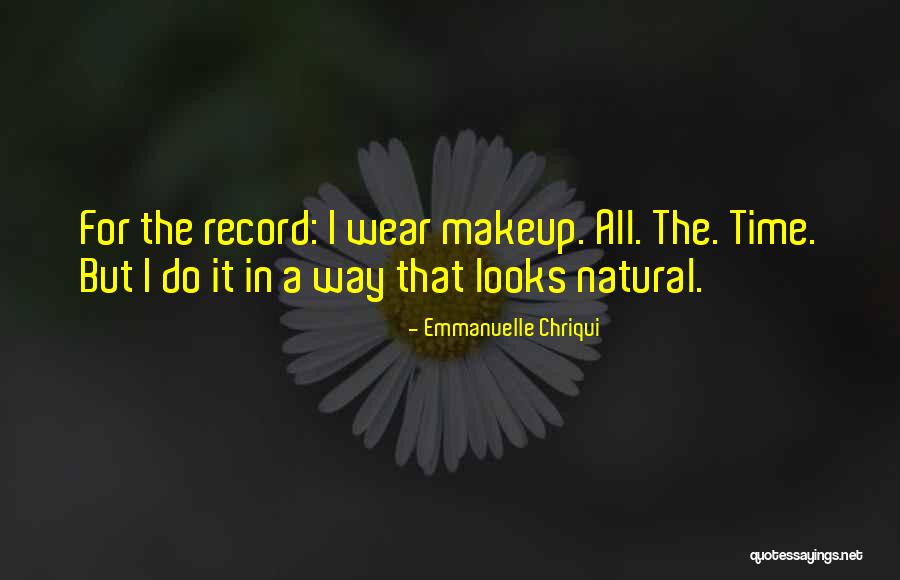 Emmanuelle Chriqui Quotes 1596152 Emmanuelle Chriqui Quotes 1596152
