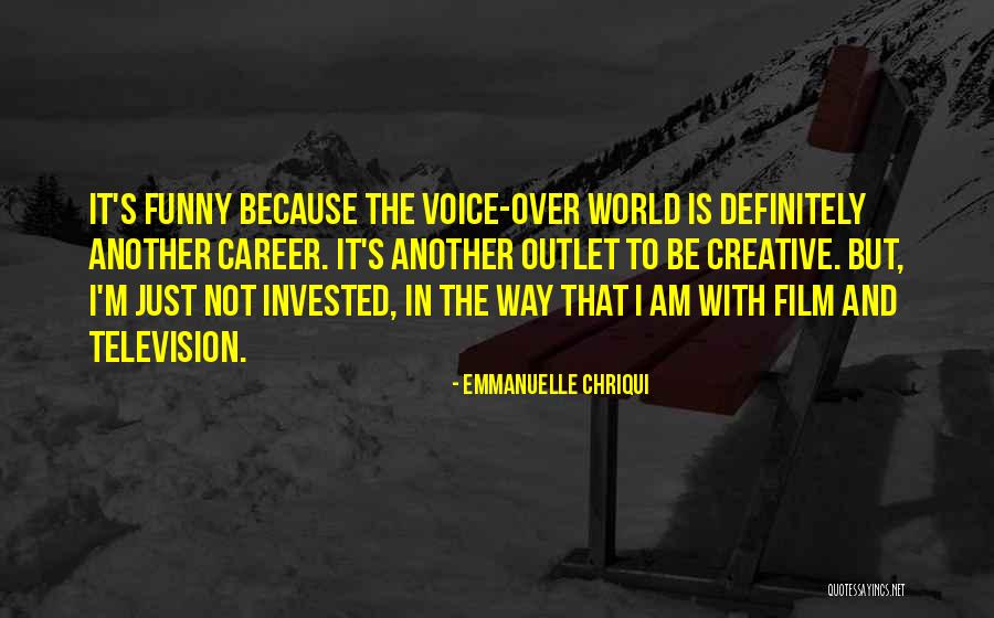 Emmanuelle Chriqui Quotes 1774914 Emmanuelle Chriqui Quotes 1774914
