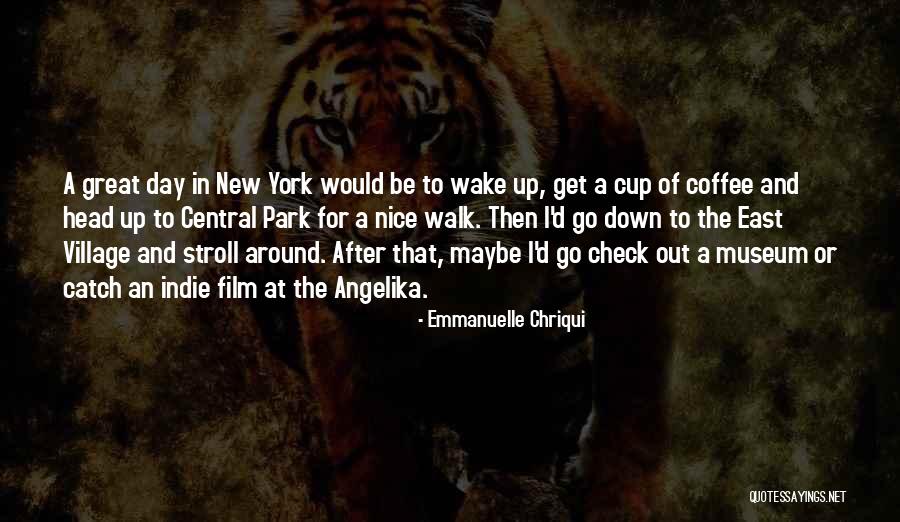 Emmanuelle Chriqui Quotes 1974049 Emmanuelle Chriqui Quotes 1974049