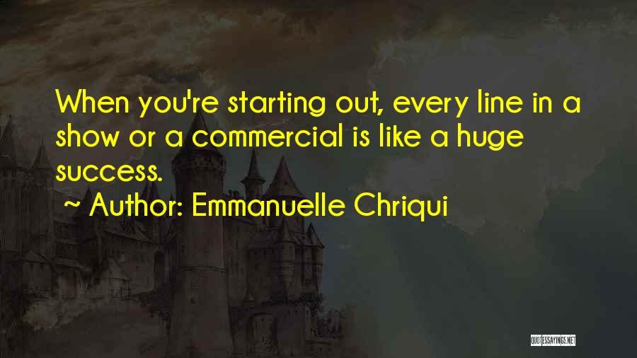 Emmanuelle Chriqui Quotes 859542