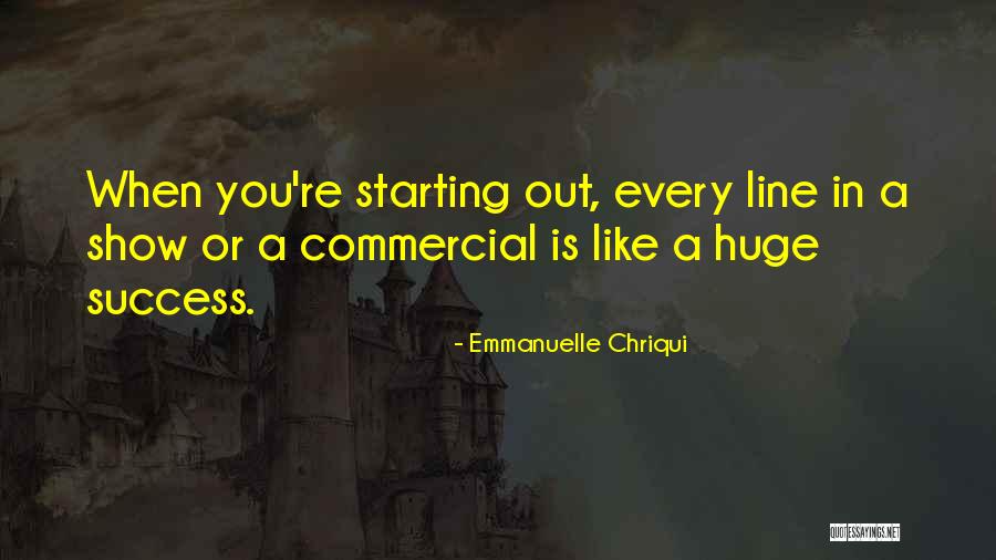 Emmanuelle Chriqui Quotes 859542