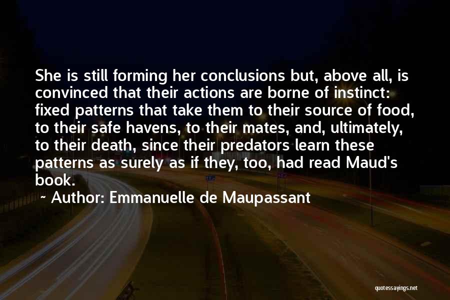 Emmanuelle De Maupassant Quotes 369624