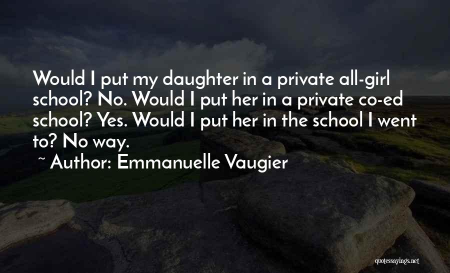 Emmanuelle Vaugier Quotes 1344065