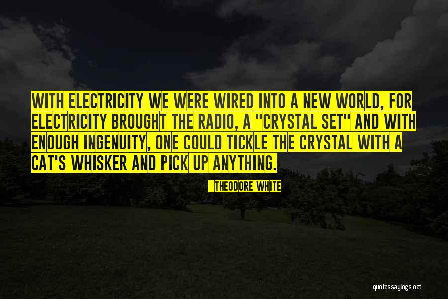 Emmas Westfield Quotes By Theodore White Emmas Westfield Quotes By Theodore White