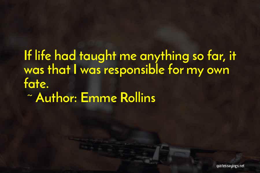 Emme Rollins Quotes 1209833