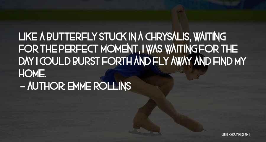 Emme Rollins Quotes 1223230