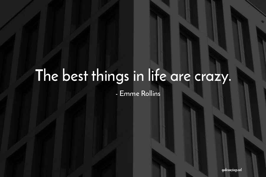 Emme Rollins Quotes 1610674 Emme Rollins Quotes 1610674