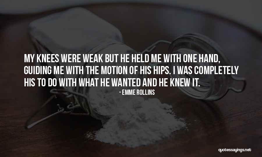 Emme Rollins Quotes 1891662