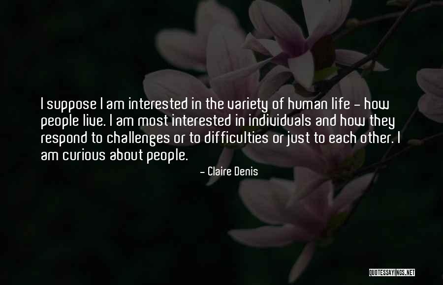 Emmelina Najera Quotes By Claire Denis
